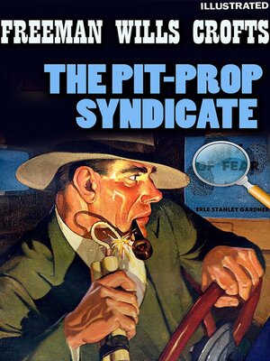cover image of The Pit-Prop Syndicate. Illustrated